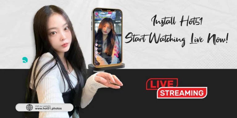 Install Hot51 – Start Watching Live Now!