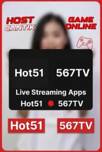 Hot51 vs 567TV: Perbandingan Aplikasi Live Streaming Bar Bar Terbaik di Indonesia 2026
